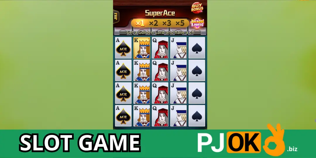 Super Ace Slot - পরিচিতি, RTP 96.5%, খেলার নির্দেশিকা ও কার্যকর কৌশল PJOK-এ 2 interface Super Ace Slot by jili game